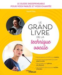 Picture of Le grand livre de la technique vocale