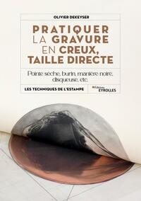 Picture of Pratiquer la gravure en creux, taille directe
