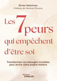 Picture of Les 7 peurs qui empêchent d'être soi