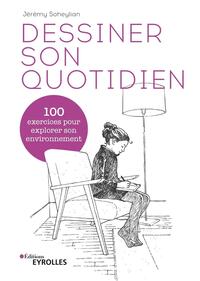 Picture of Dessiner son quotidien