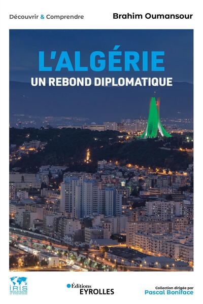 Image de L'Algérie, un rebond diplomatique