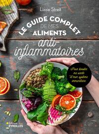 Image de Le guide complet de mes aliments anti-inflammatoires