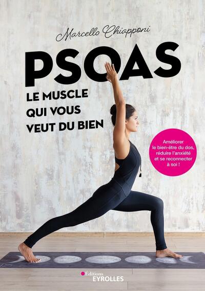 Image de Psoas, le muscle qui vous veut du bien