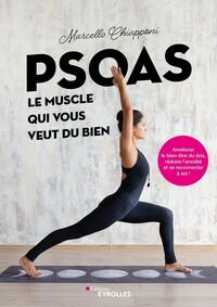 Image de Psoas, le muscle qui vous veut du bien