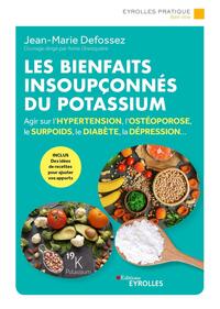 Image de Les bienfaits insoupçonnés du potassium
