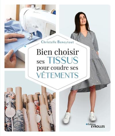 Image de Bien choisir ses tissus pour coudre ses vêtements