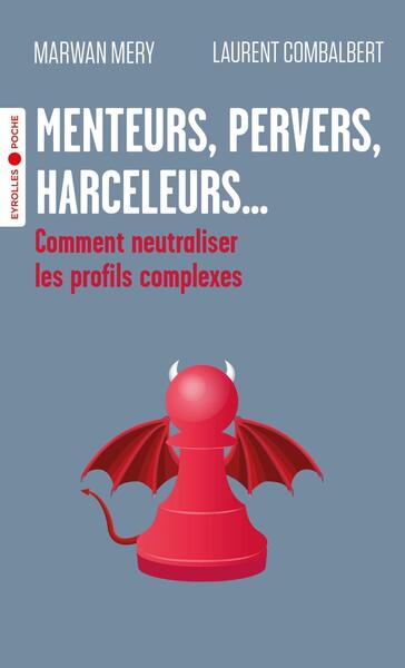 Picture of Menteurs, pervers, harceleurs...