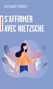 Picture of S'affirmer avec Nietzsche