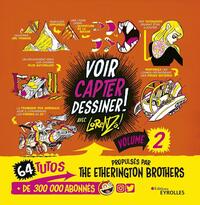 Picture of Voir, capter, dessiner ! Volume 2