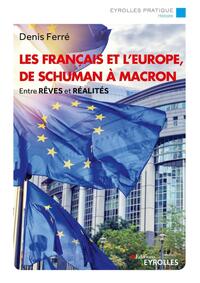Picture of Les Français et l'Europe, de Schuman à Macron