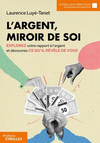 Picture of L'argent, miroir de soi