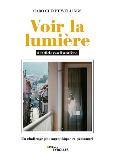 Picture of Voir la lumière - #100daysoflumière
