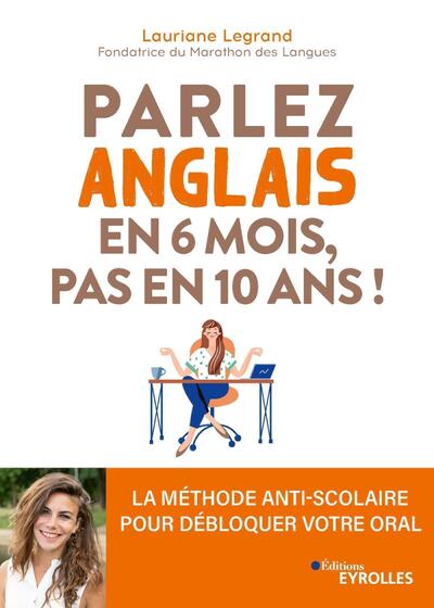 Picture of Parlez anglais en 6 mois, pas en 10 ans !