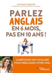 Picture of Parlez anglais en 6 mois, pas en 10 ans !
