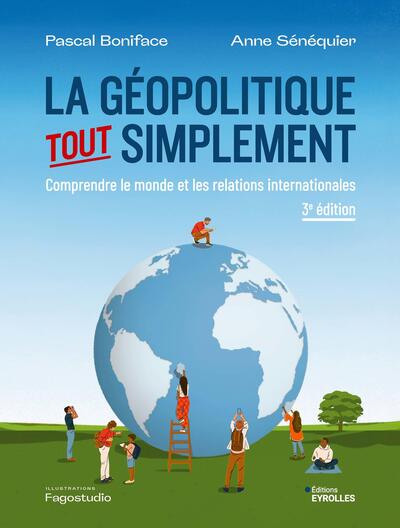 Picture of La géopolitique, tout simplement