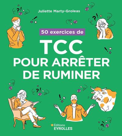Image de 50 exercices de TCC pour arrêter de ruminer