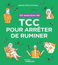 Image de 50 exercices de TCC pour arrêter de ruminer