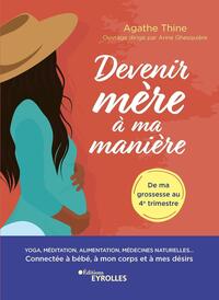 Image de Devenir mère à ma manière