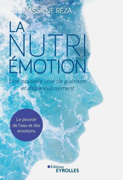 Image de La Nutri-Émotion, une nouvelle voie de guérison et d'épanouissement
