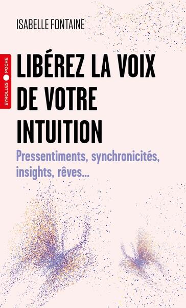 Image de Libérez la voix de votre intuition