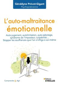 Picture of L'auto-maltraitance émotionnelle