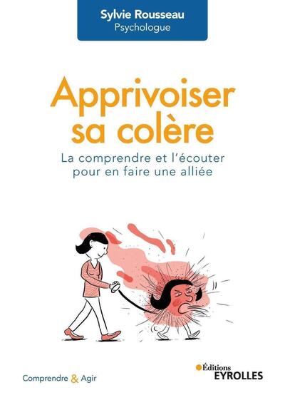 Image de Apprivoiser sa colère