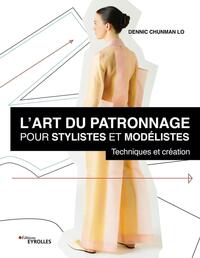 Image de L'art du patronnage pour stylistes et modélistes
