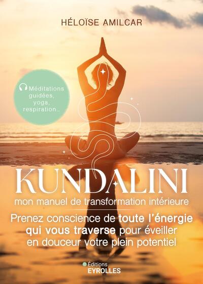 Picture of Kundalini, mon manuel de transformation intérieure