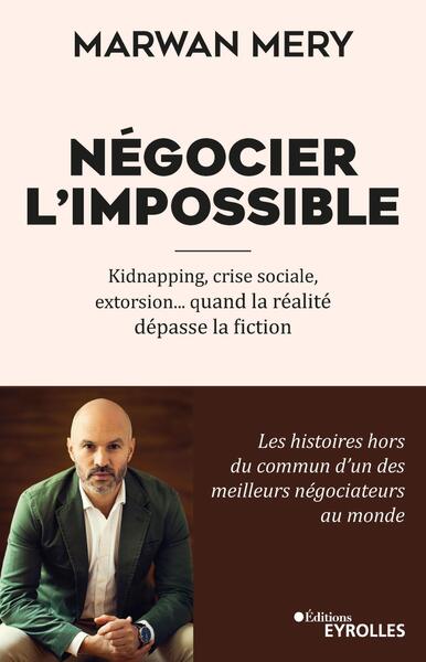 Image de Négocier l'impossible