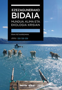 Picture of EZEZAGUNERAKO BIDAIA - MUNDUA, KLIMA ETA EKOLOGIA KRISIAN