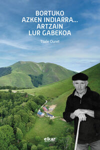 Picture of Bortuko azken indiarra, artzain lur gabekoa