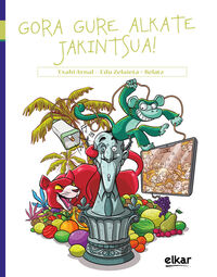 Image de GORA GURE ALKATE JAKINTSUA!