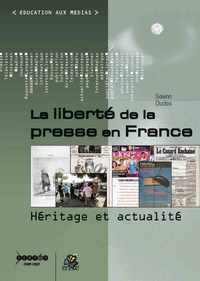 Image de La liberté de la presse en France - héritage et actualité