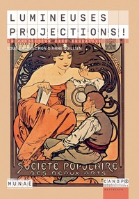 Image de Lumineuses projections ! - la projection fixe éducative