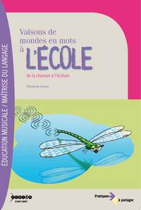 Image de VALSONS DE MONDES EN MOTS A L'ECOLE - DE LA CHANSON A L'ECRITURE
