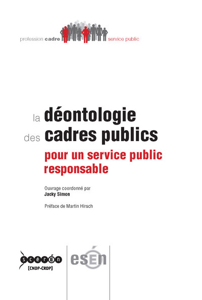 Picture of La déontologie des cadres publics - pour un service public responsable