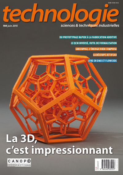 Image de TECHNOLOGIE N 198 JUIN 2015 LA 3D C'EST IMPRESSIONNANT