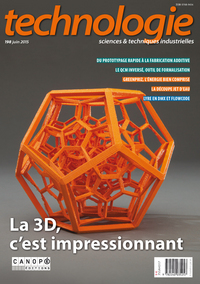 Image de TECHNOLOGIE N 198 JUIN 2015 LA 3D C'EST IMPRESSIONNANT