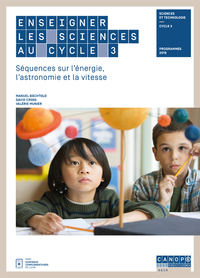Picture of Enseigner les sciences au cycle 3