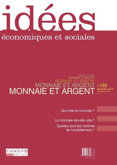 Picture of IDEES 182 : MONNAIE ET ARGENT