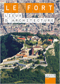 Picture of LIEUX D'ARCHITECTURE : LE FORT
