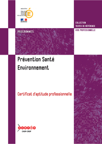 Image de Prévention, santé, environnement - certificat d'aptitude professionnelle
