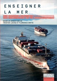 Image de Enseigner la mer - des espaces maritimes aux territoires de la mondialisation