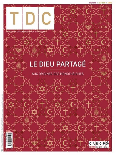 Image de TDC 1101 : LE DIEU PARTAGE, AUX ORIGINES DES MONOTHEISMES