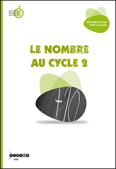 Image de Le nombre au cycle 2 - mathématiques