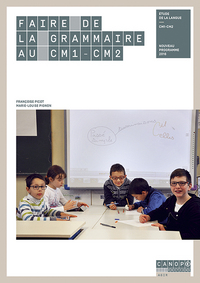 Picture of Faire de la grammaire au CM1-CM2 - étude de la langue, CM1-CM2