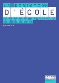 Image de La direction d'école - comprendre et exercer ses missions