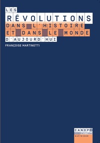 Picture of Les révolutions dans l'histoire et dans le monde d'aujourd'hui