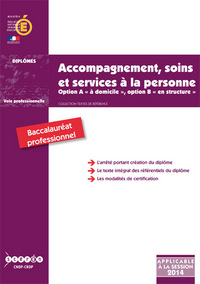 Picture of Accompagnement, soins et services à la personne - baccalauréat professionnel, option A, à domicile, option B, en structure