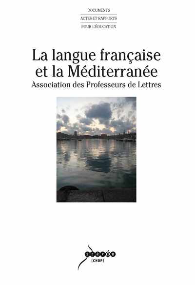 Image de La langue française et la Méditerranée